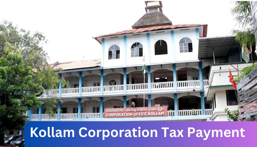 Pay Kollam Municipal Corporation Tax Online
